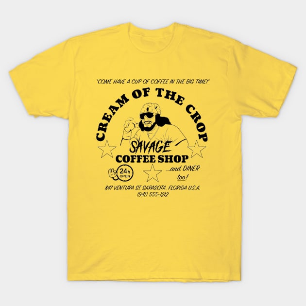 CREAM OF THE CROP SAVAGE COFFEE SHOP T-Shirt by Shane-O Mac's Closet